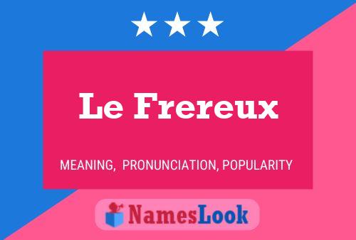 Le Frereux 名字海报