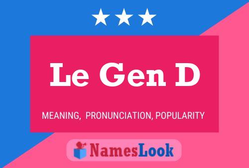 Le Gen D 名字海报