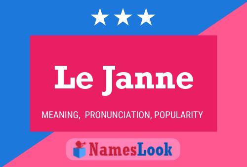 Le Janne 名字海报