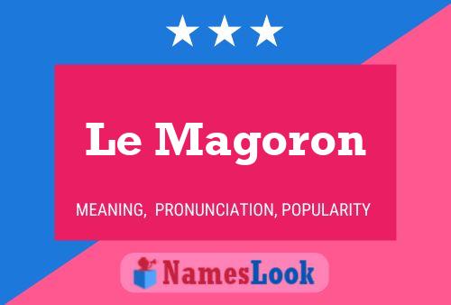 Le Magoron 名字海报