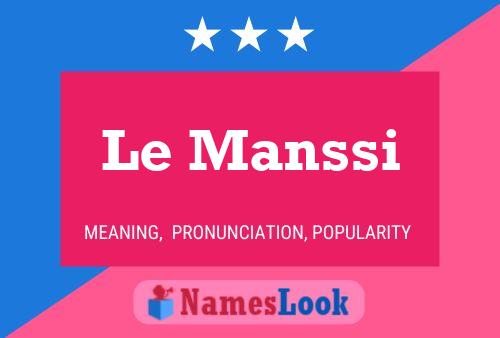 Le Manssi 名字海报