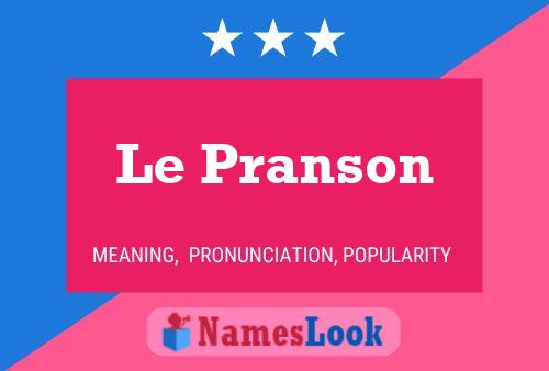 Le Pranson 名字海报