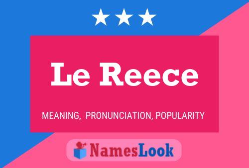 Le Reece 名字海报