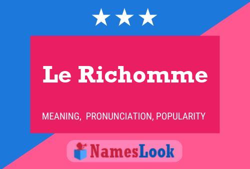 Le Richomme 名字海报