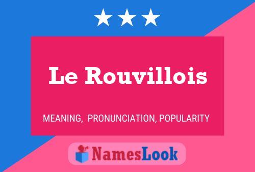 Le Rouvillois 名字海报