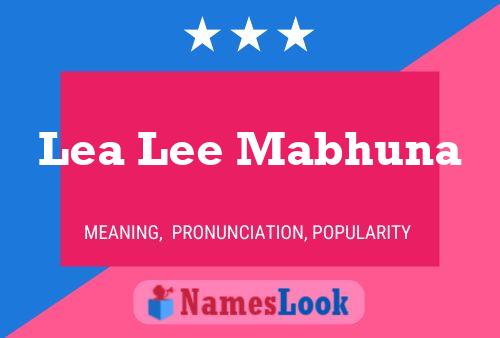 Lea Lee Mabhuna 名字海报