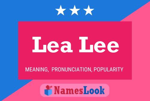 Lea Lee 名字海报