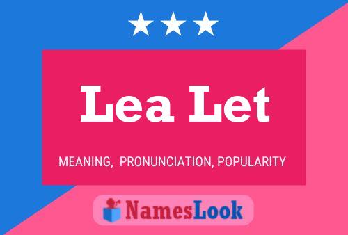 Lea Let 名字海报