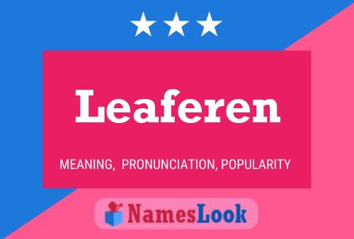 Leaferen 名字海报