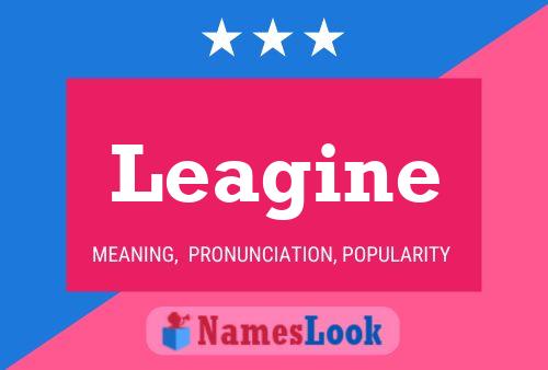 Leagine 名字海报