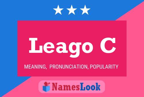 Leago C 名字海报