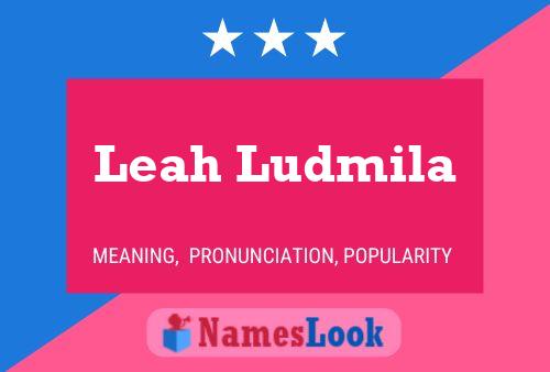 Leah Ludmila 名字海报