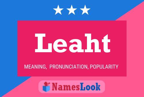 Leaht 名字海报