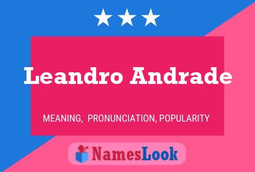 Leandro Andrade 名字海报