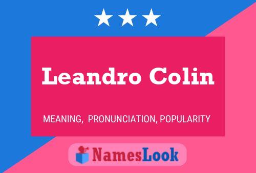 Leandro Colin 名字海报