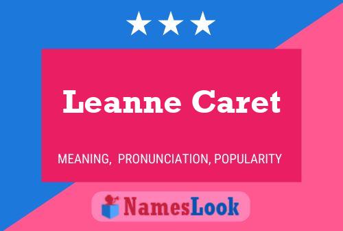 Leanne Caret 名字海报