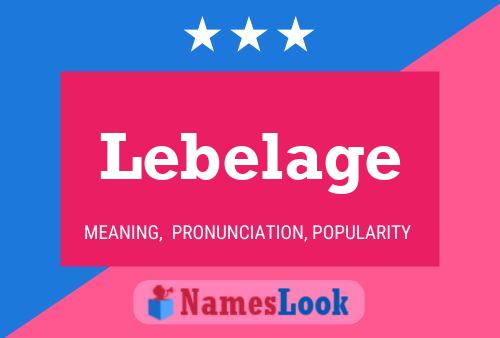 Lebelage 名字海报