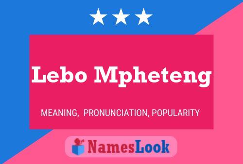 Lebo Mpheteng 名字海报