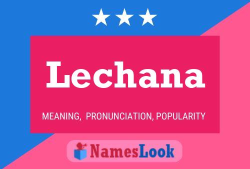 Lechana 名字海报