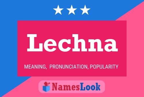 Lechna 名字海报