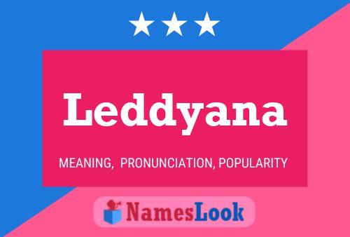 Leddyana 名字海报