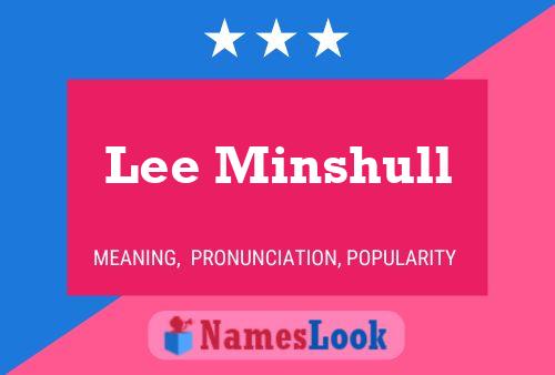 Lee Minshull 名字海报