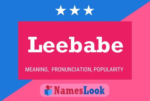 Leebabe 名字海报