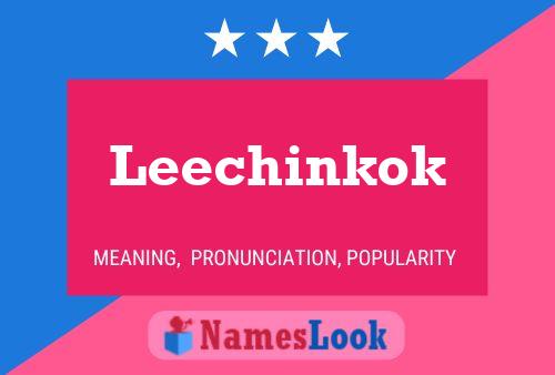 Leechinkok 名字海报