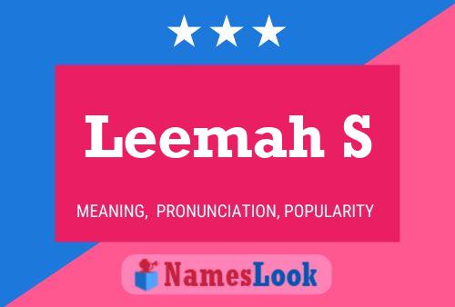 Leemah S 名字海报