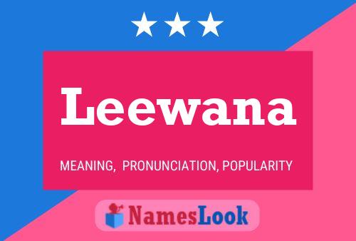 Leewana 名字海报