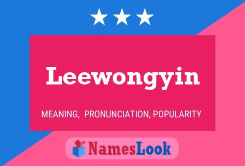 Leewongyin 名字海报