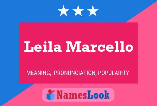 Leila Marcello 名字海报