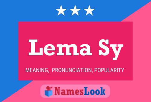 Lema Sy 名字海报