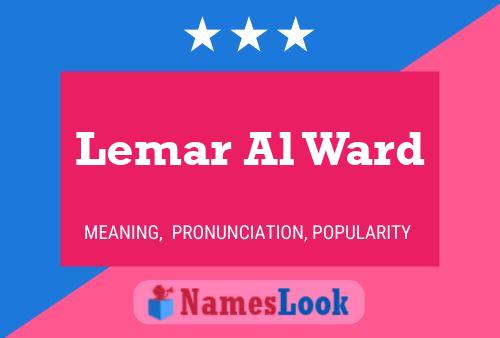 Lemar Al Ward 名字海报