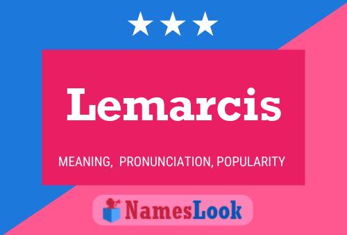 Lemarcis 名字海报