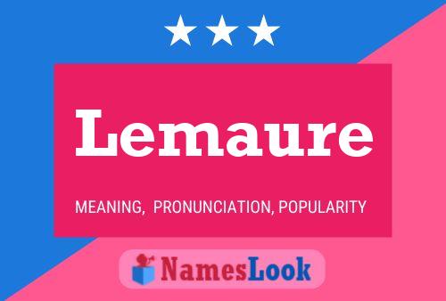 Lemaure 名字海报