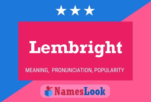 Lembright 名字海报