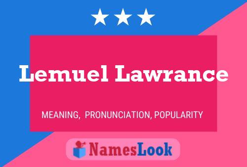 Lemuel Lawrance 名字海报