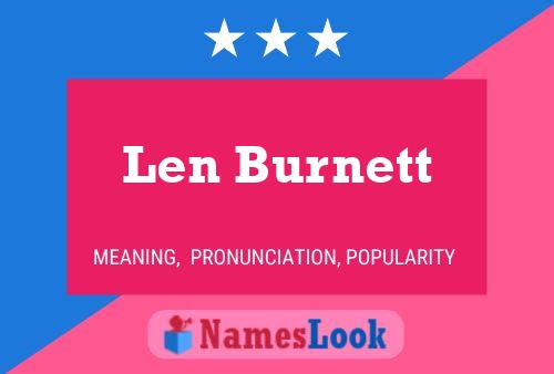 Len Burnett 名字海报