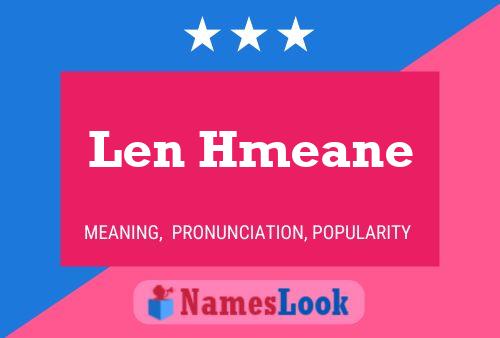 Len Hmeane 名字海报