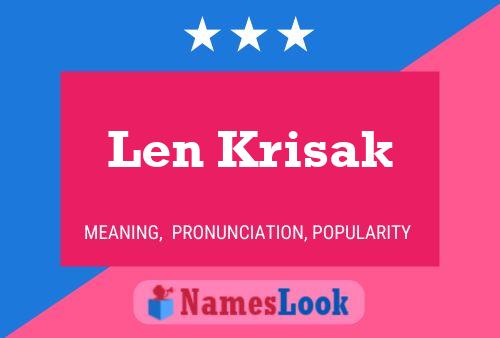 Len Krisak 名字海报