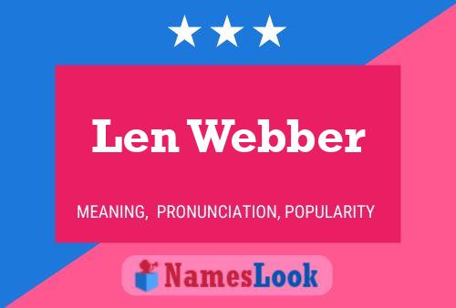 Len Webber 名字海报