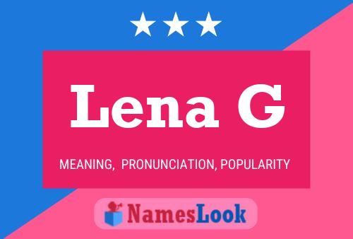 Lena G 名字海报