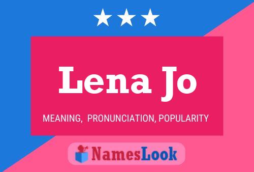 Lena Jo 名字海报