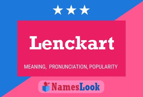 Lenckart 名字海报