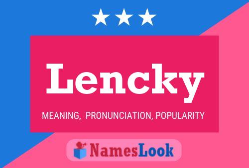 Lencky 名字海报