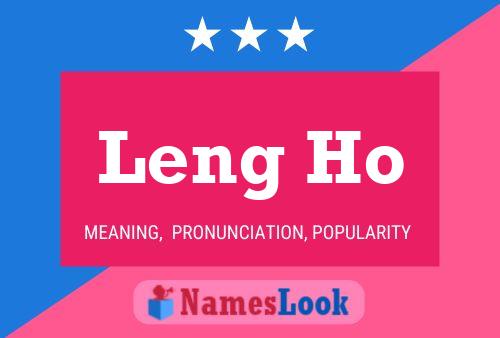 Leng Ho 名字海报