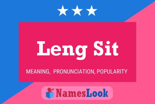 Leng Sit 名字海报