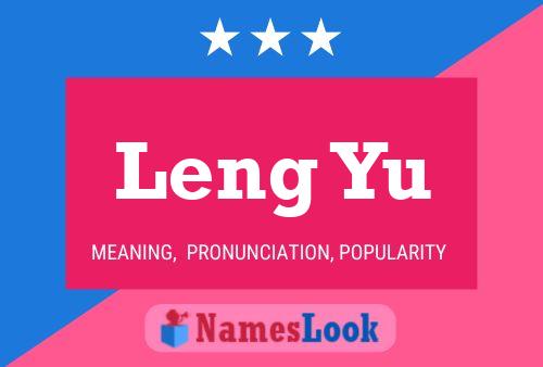 Leng Yu 名字海报