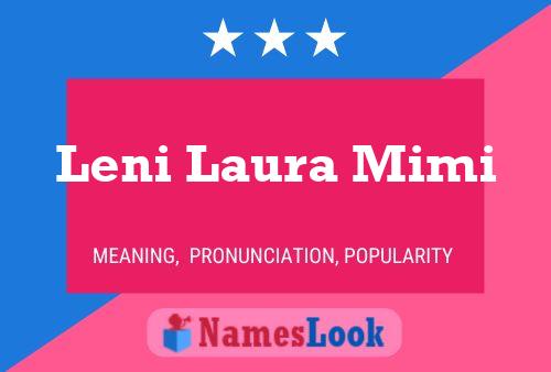 Leni Laura Mimi 名字海报